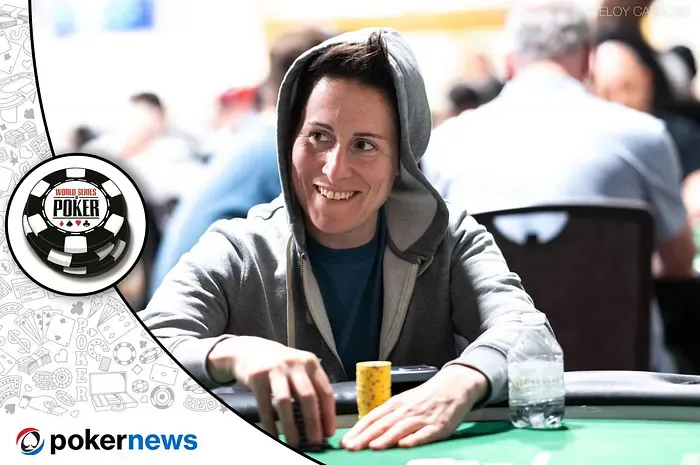 2026 WSOP Ngày 2: Vanessa Selbst và Huck Seed trở lại