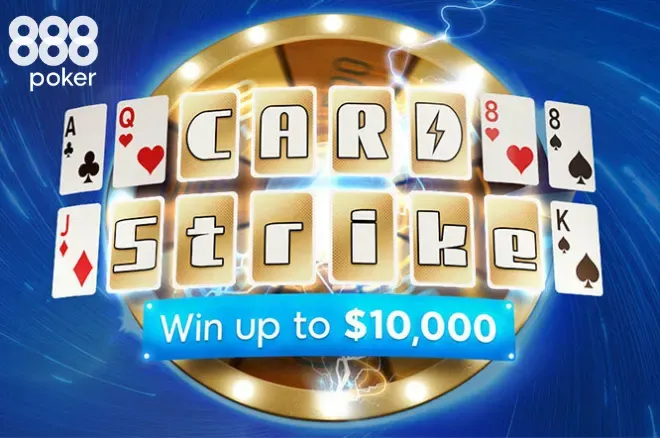 Cơ hội nhân đôi chiến thắng trong Card Strike của 888poker