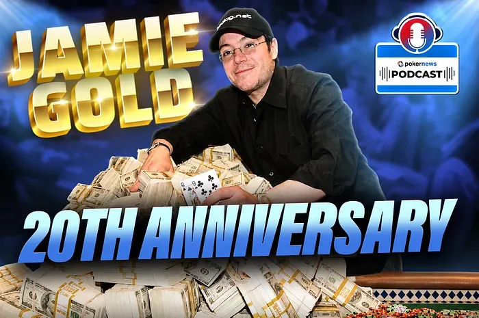 Jamie Gold nói với Kassouf và Kabrhel: 'Chúng tôi không giống nhau' | PokerNews Podcast #981
