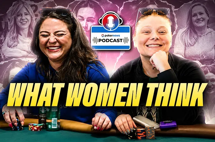 Phụ nữ trong poker nghĩ gì về WSOP 2026? Kyna, Etay và Caitlin Comeskey làm khách mời