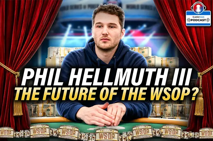 Phillip “P3” Hellmuth III: “Kệ bọn Markup Police” | PokerNews Podcast #993