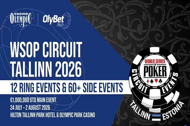 WSOPC trở lại Tallinn: 12 sự kiện nhẫn và giải chính bảo lãnh 1 triệu €