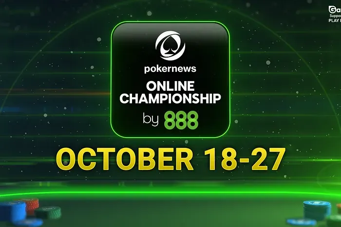PokerNews Online Championship 2026 trở lại 888 từ ngày 18/10 với 40 sự kiện